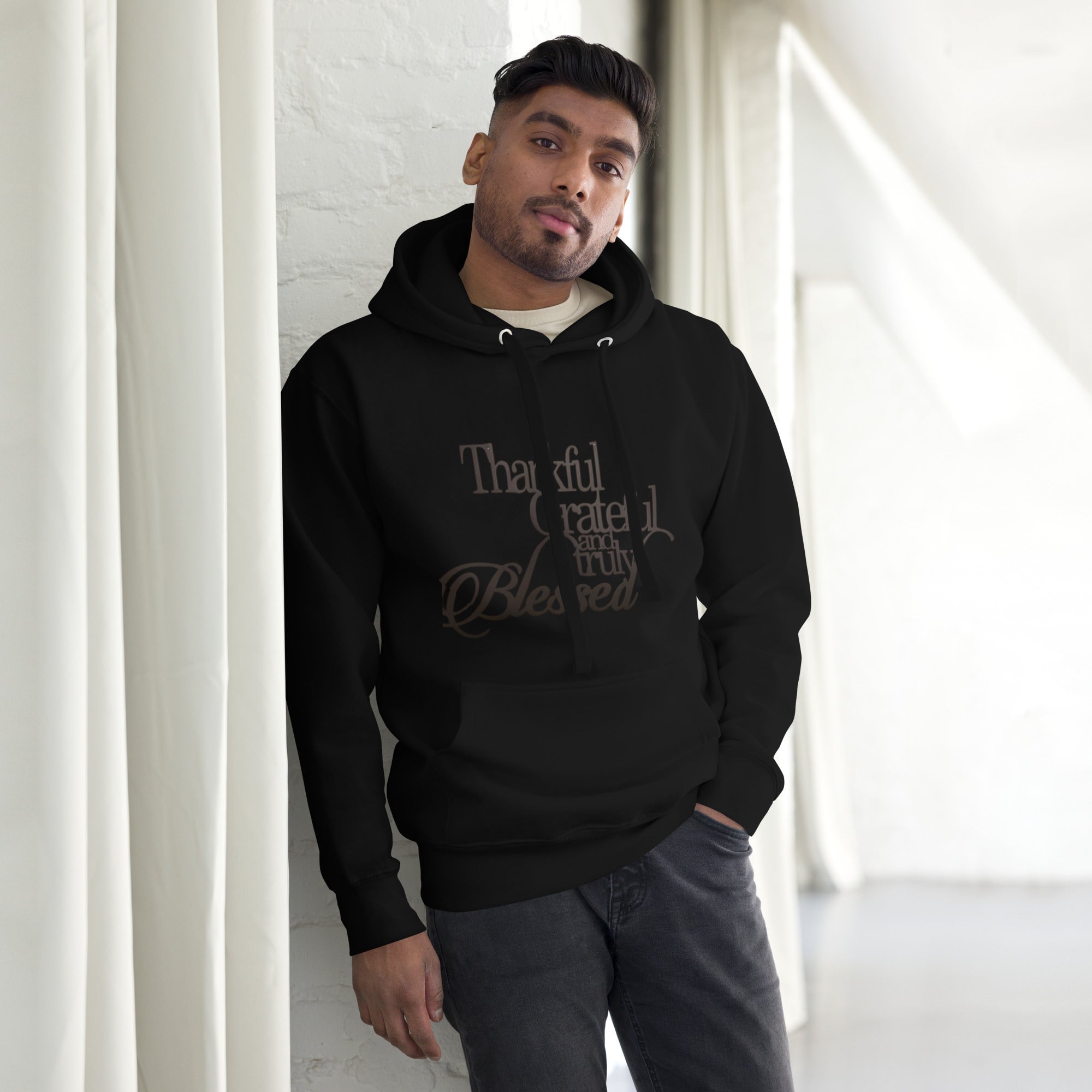 Buy Thankful Grateful & Truly Blessed Unisex Hoodie