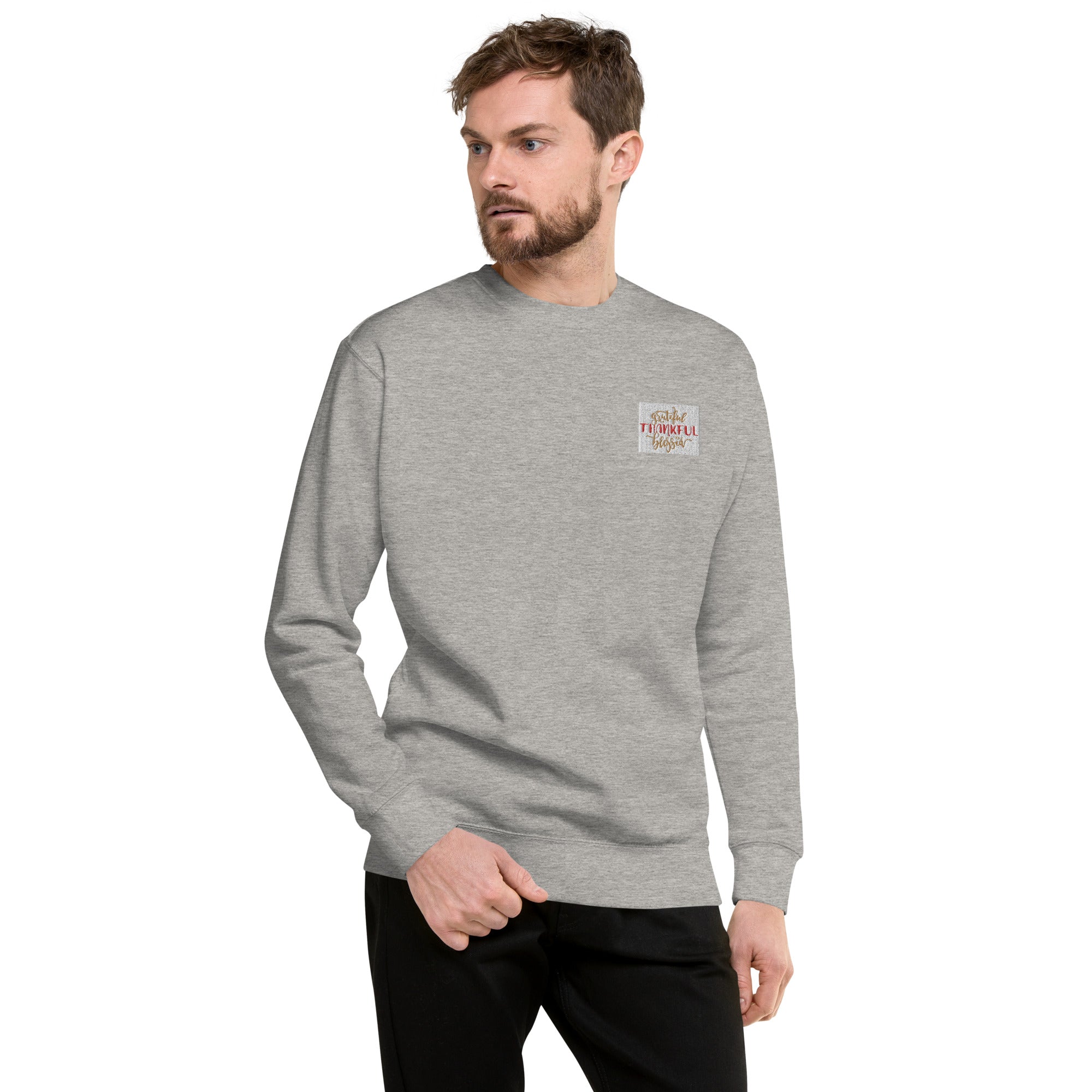 Grateful, Thankful, & Blessed Unisex Premium Sweatshirt,  Embroidery